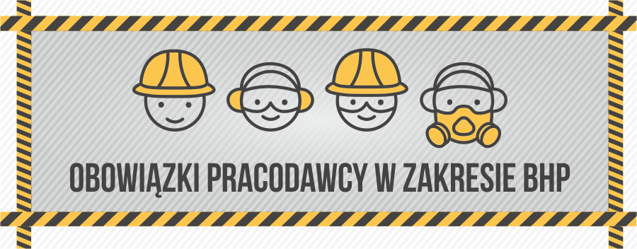 Obowiązki pracodawcy w zakresie BHP